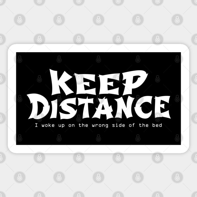 Keep Distance Sticker by TheSoldierOfFortune